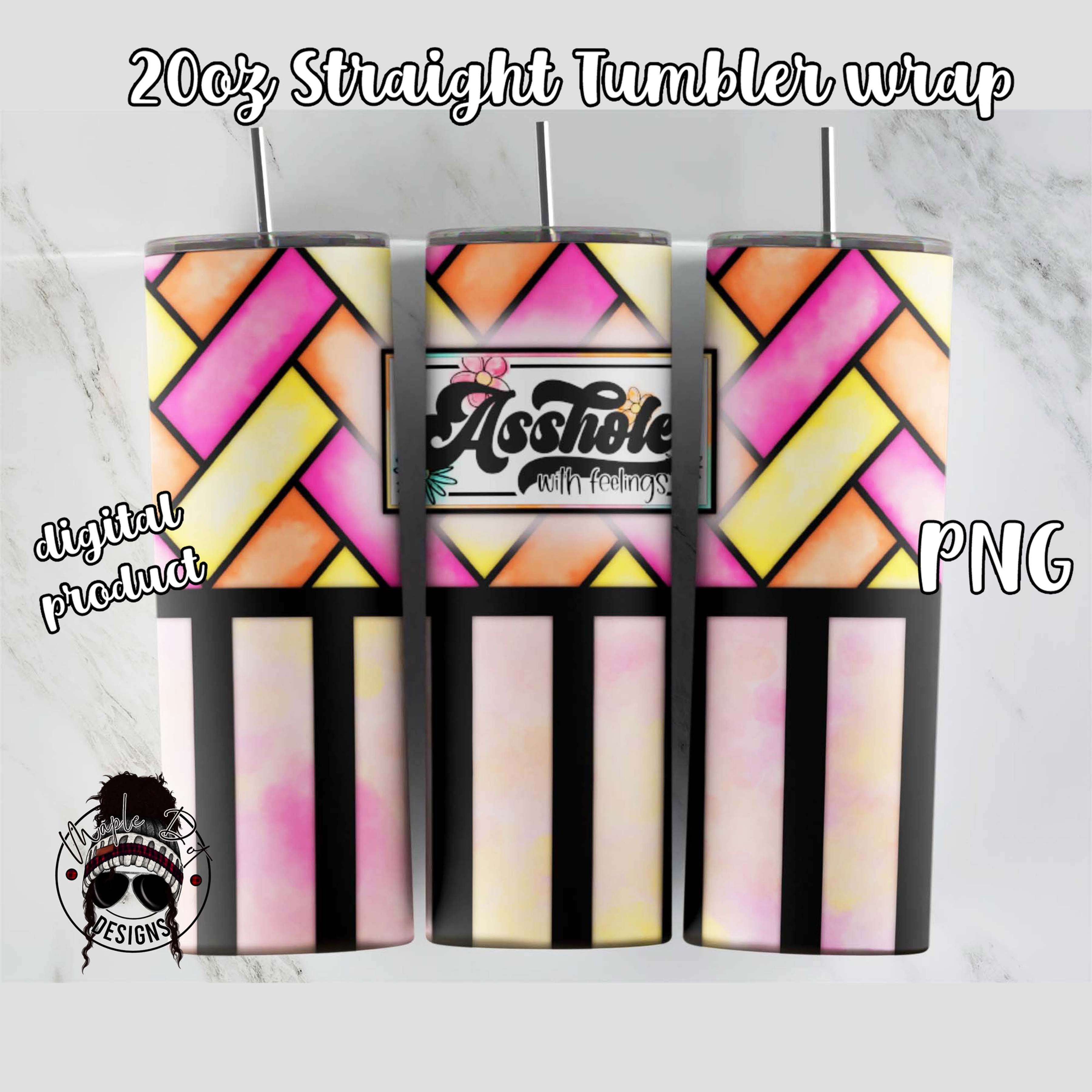 Asshole with Feelings Stripes Tumbler Wrap | Tumbler Sublimation