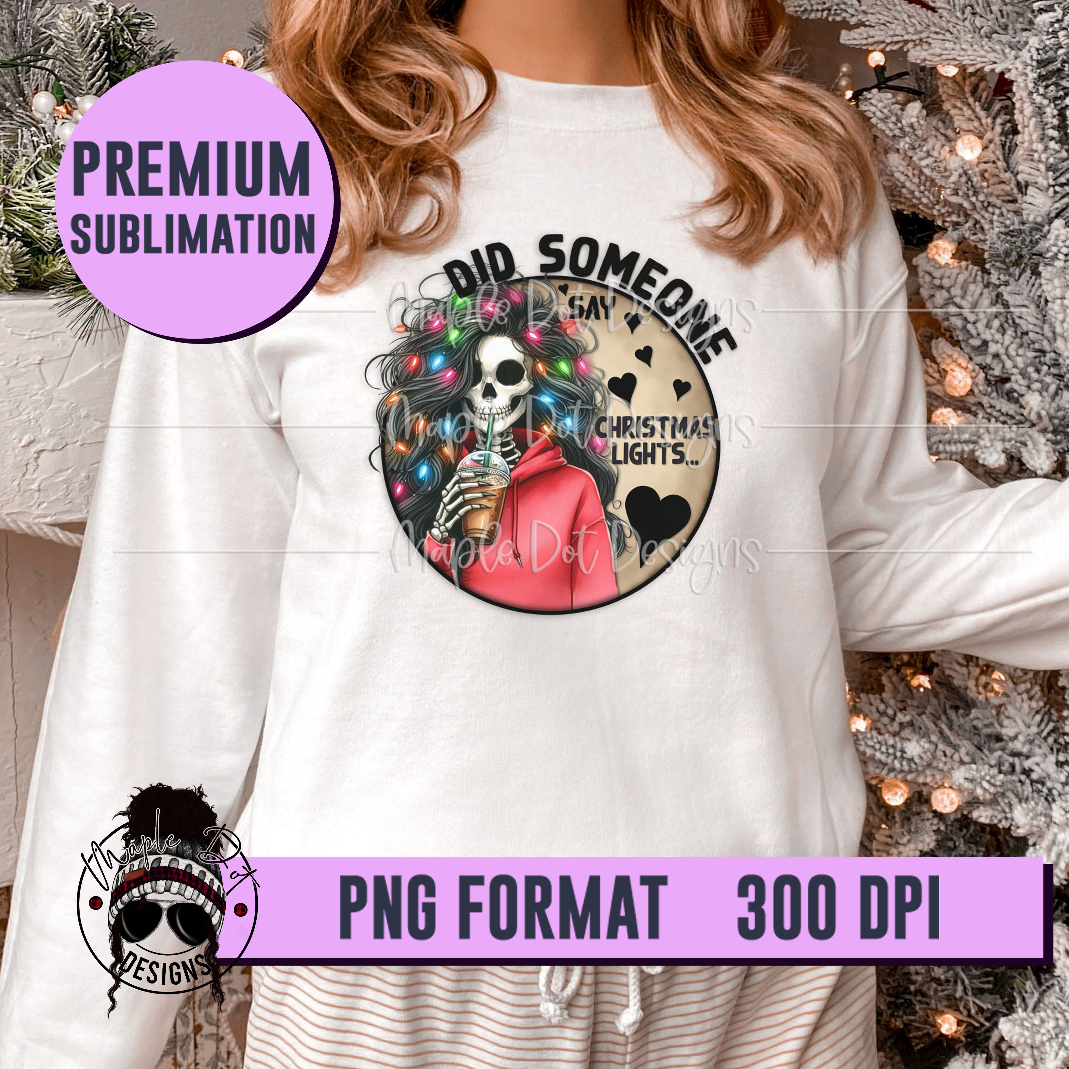 Did Someone Say Christmas Lights Decal | Christmas Sublimation