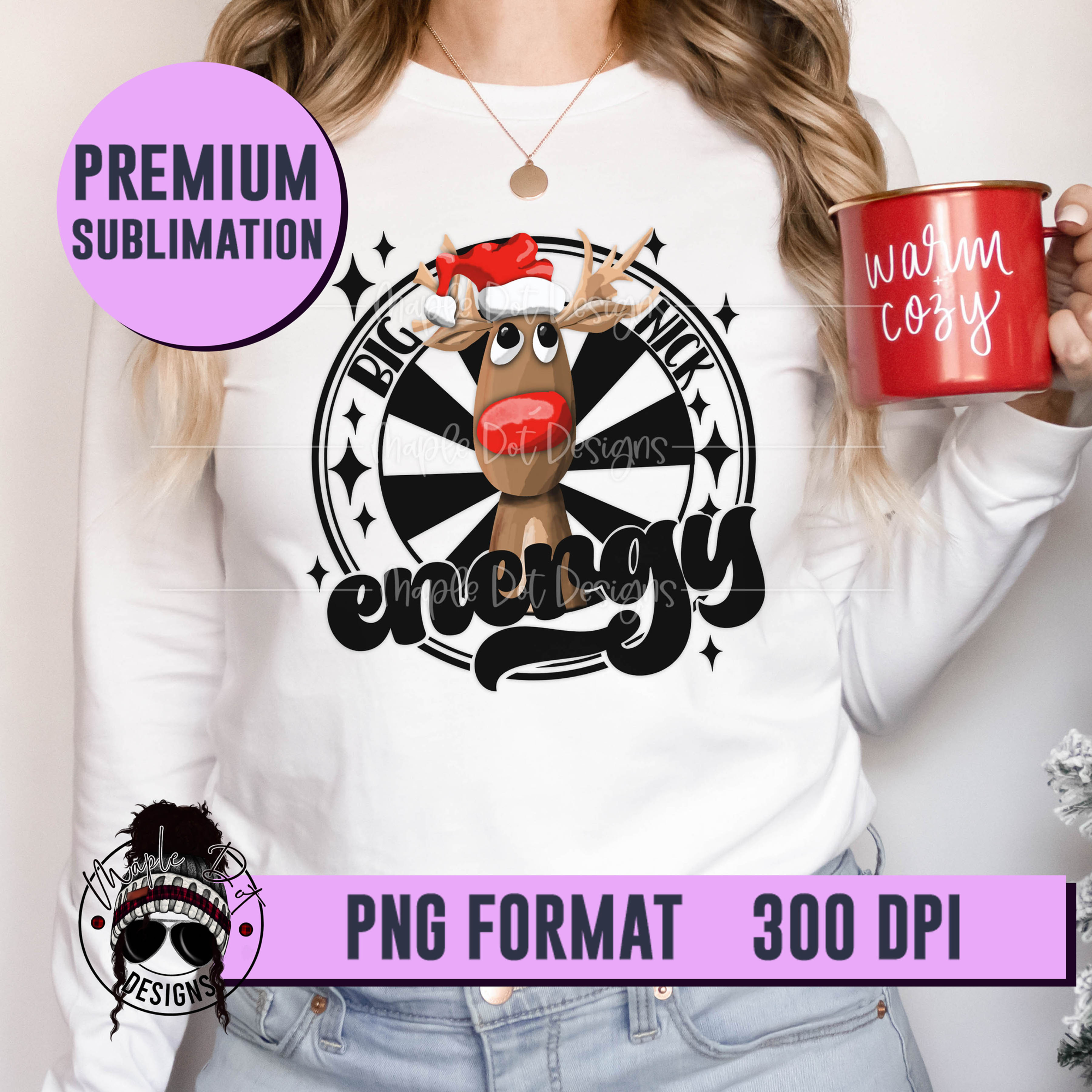 Big Nick Energy Reindeer PNG | Christmas Sublimation