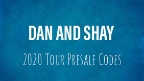 Dan and Shay Presale Codes