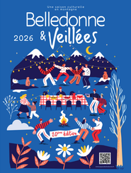 Belledonne et veillées 2026