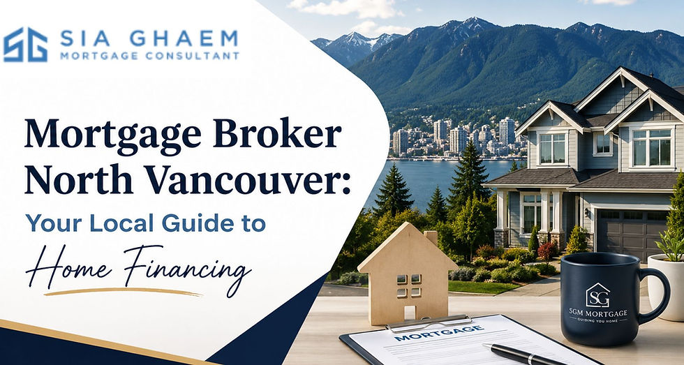Mortgage Broker North Vancouver
