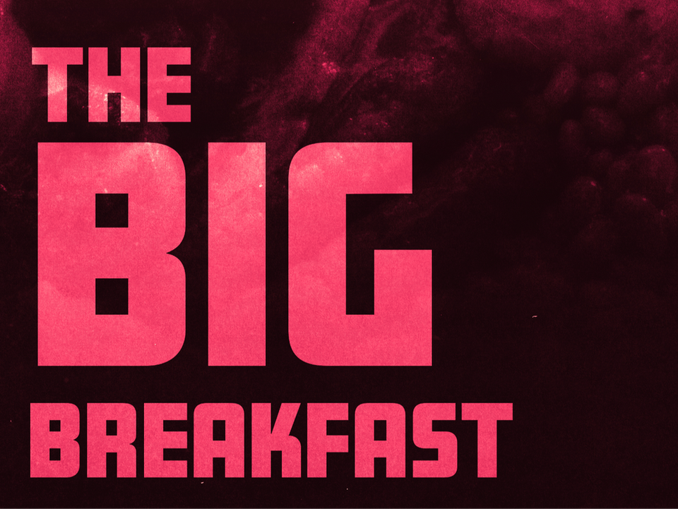 The Big Breakfast