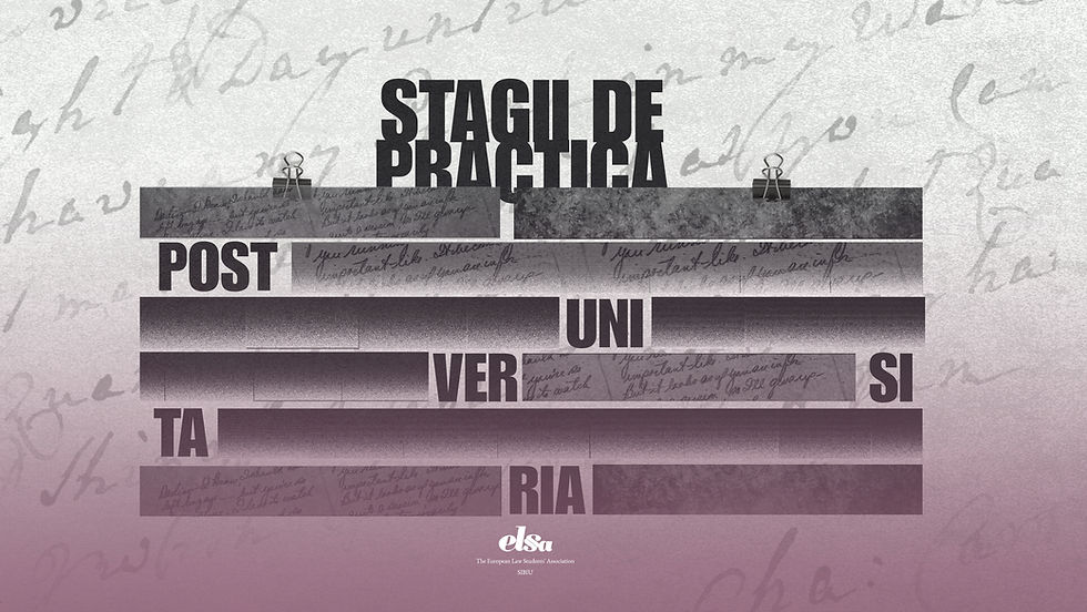 Stagii de Practică- Postuniversitaria