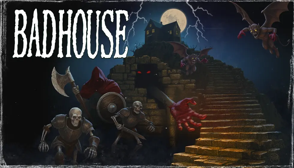 ENFRENTA LOS HORRORES DE TU NUEVO HOGAR EN BAD HOUSE