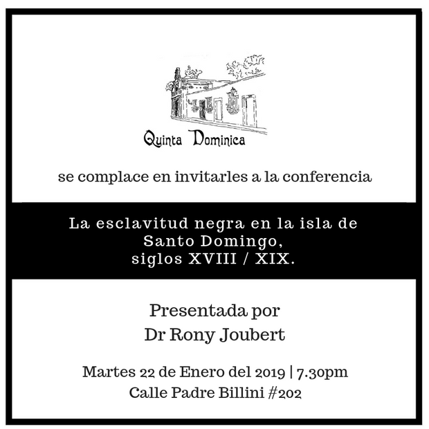 Conferencia "La esclavitud negra en la isla de Santo Domingo"