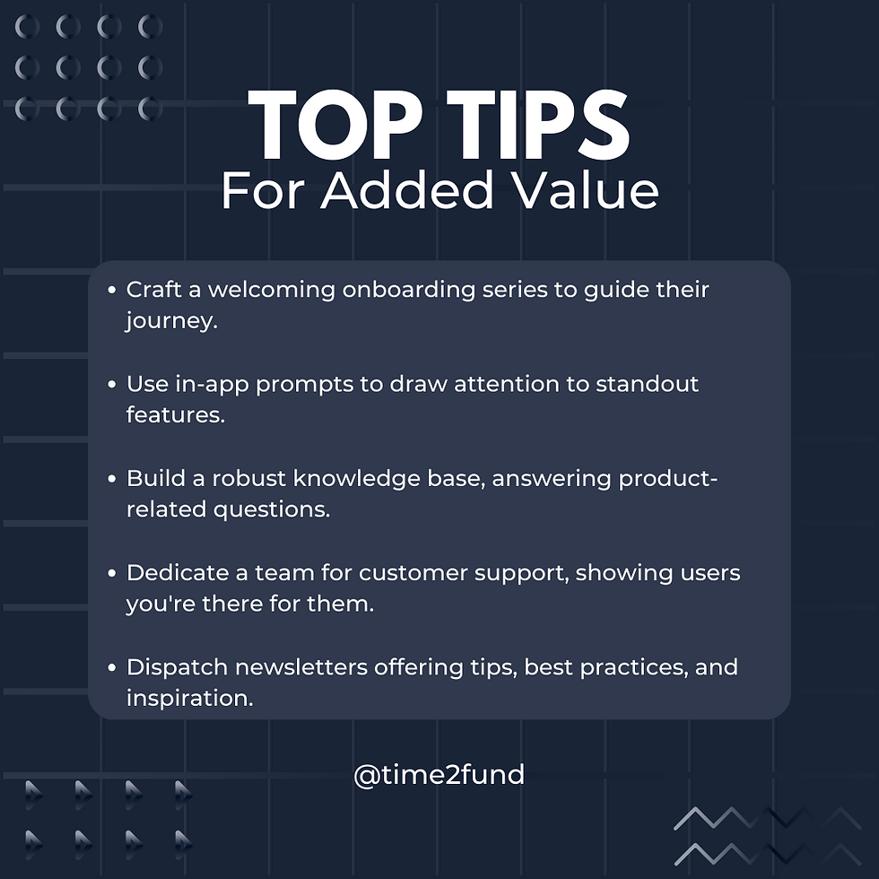 Time2Fund's branded graphic showcasing top tips for enhancing user value