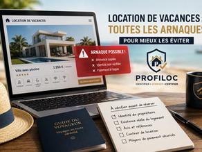 Arnaques à la location de vacances : les connaître pour mieux les éviter