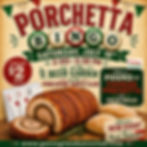 PORCHETTA BINGO!