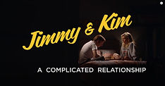 Jimmy and Kim A Complicated Relationship.jpg