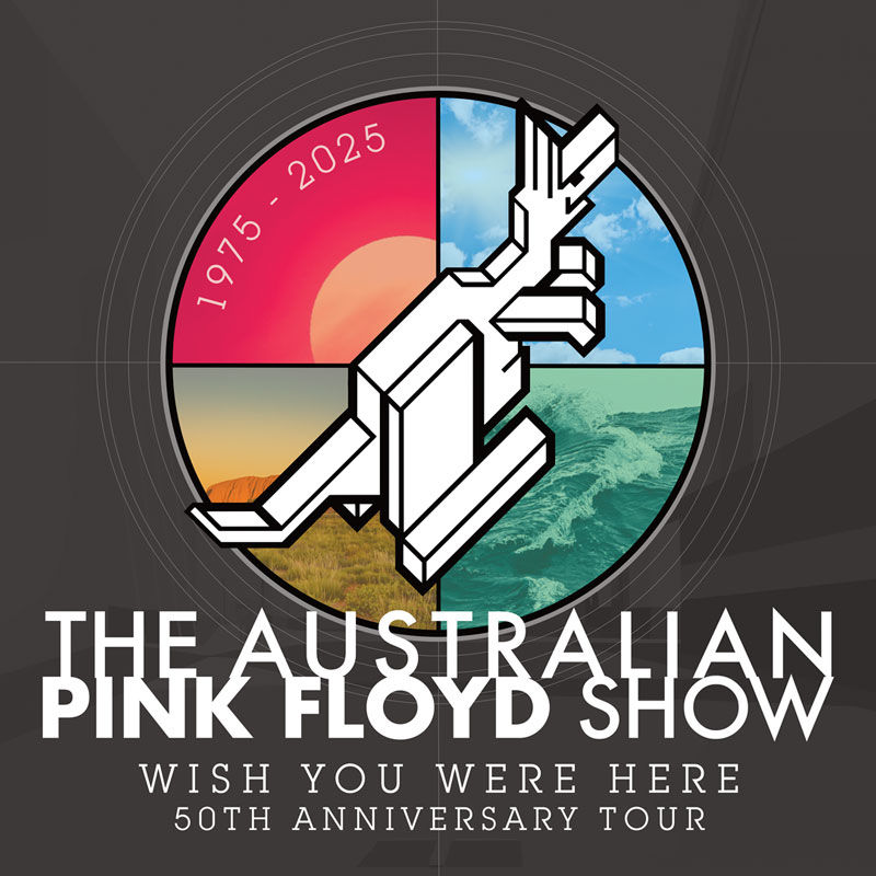 The Australian Pink Floyd Show: Wish You Were Here 50th Anniversary