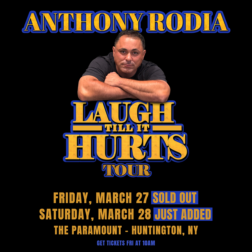 Anthony Rodia: Laugh Till It Hurts Tour