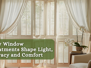 How Window Treatments Shape Light, Privacy and Comfort, white shutters with light flowing through