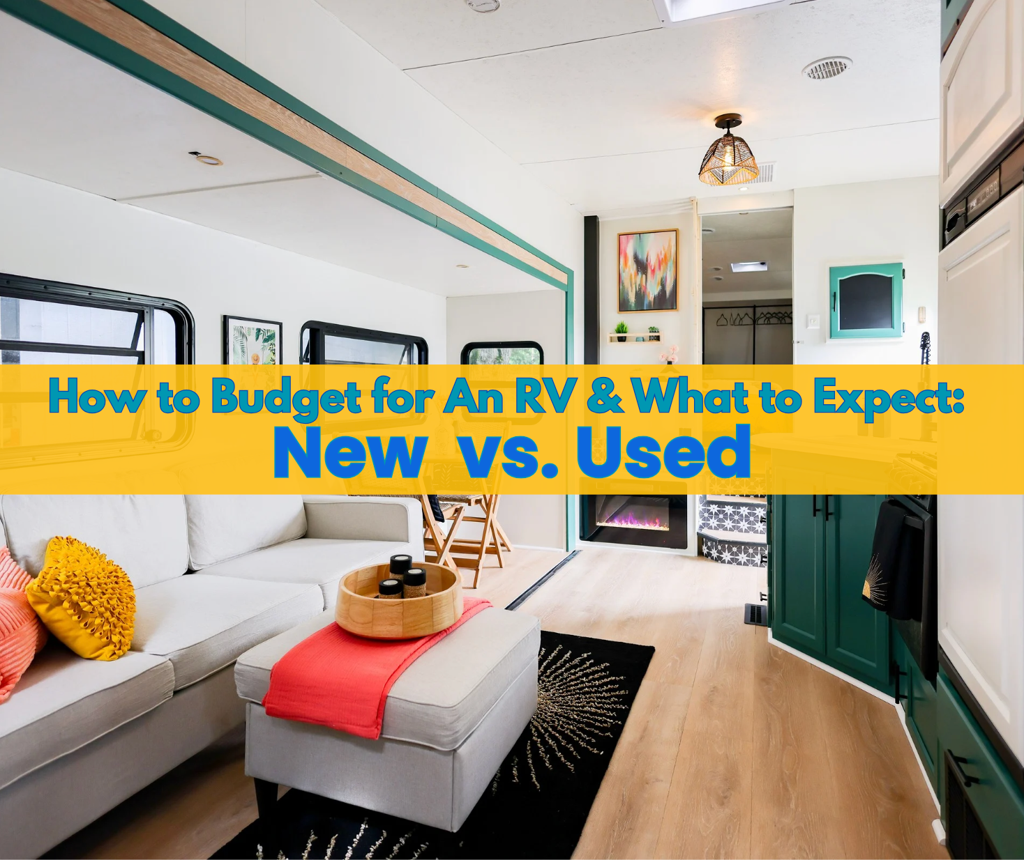 Used Rv Cost How to Budget for An RV Purchase: New vs. Used