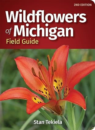 Wildflowers of Michigan Field Guide by Stan Tekiela
