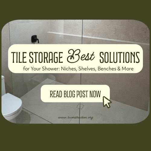 Best Tile Storage Solutions for Your Shower: Niches, Shelves, Benches & More