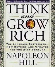 Think and Grow Rich by Napoleon Hill - Book Review 