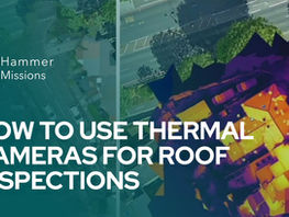 How to use Thermal Cameras for Drone Roof Inspections
