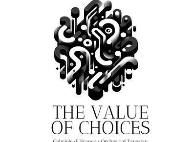 The Value of Choices - Orchestra