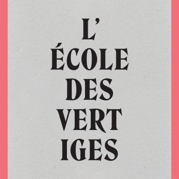 tristan malavoy_l'école des vertiges
