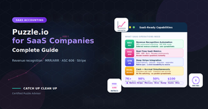 Complete Puzzle.io accounting guide for SaaS companies showing revenue recognition automation, MRR ARR tracking, deferred revenue handling, and dual cash accrual books for modern startup operations