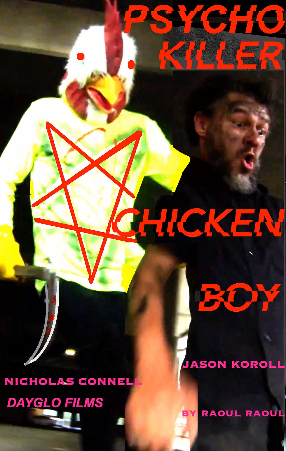 PSYCHO KILLER CHICKEN BOY