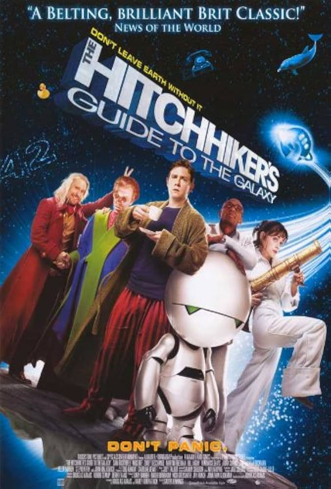 THE HITCHHIKER'S GUIDE TO THE GALAXY (2005) Friday 10:30pm