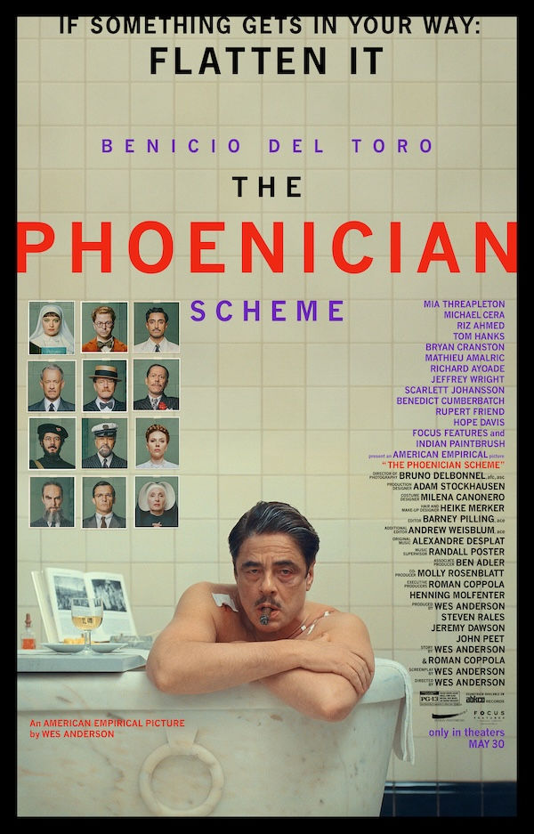 THE PHOENICIAN SCHEME matinee
