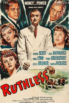 RUTHLESS (1948) - our 22nd FILM NOIR FESTIVAL!