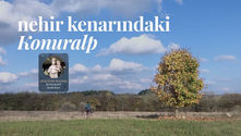 Nehir kenarındaki Konuralp