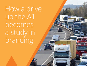 How a drive up the A1 becomes a study in Branding