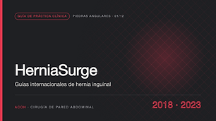HerniaSurge: las guías internacionales de hernia inguinal (2018) y su actualización (2023)