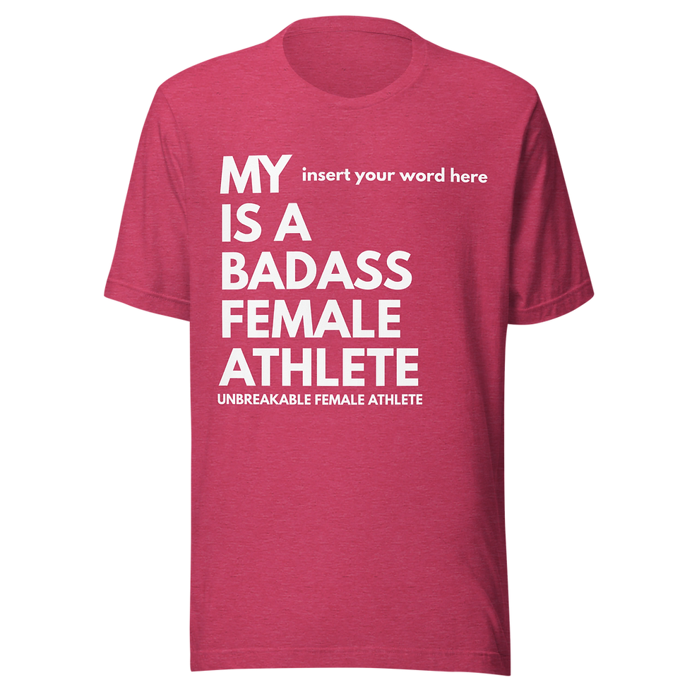 Thumbnail: Customize your own "Badass Female Athlete Tee"