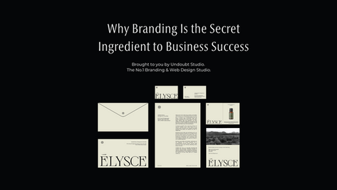 Why Branding Is the Secret Ingredient to Business Success