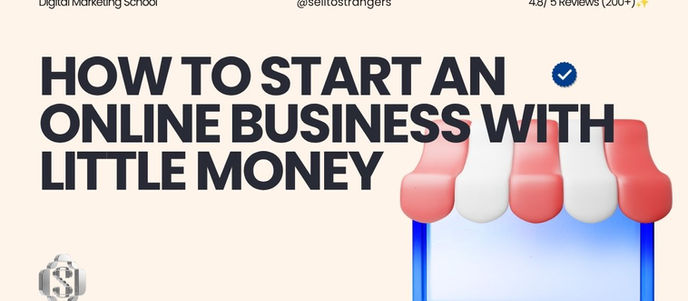 How to start an online business with little money