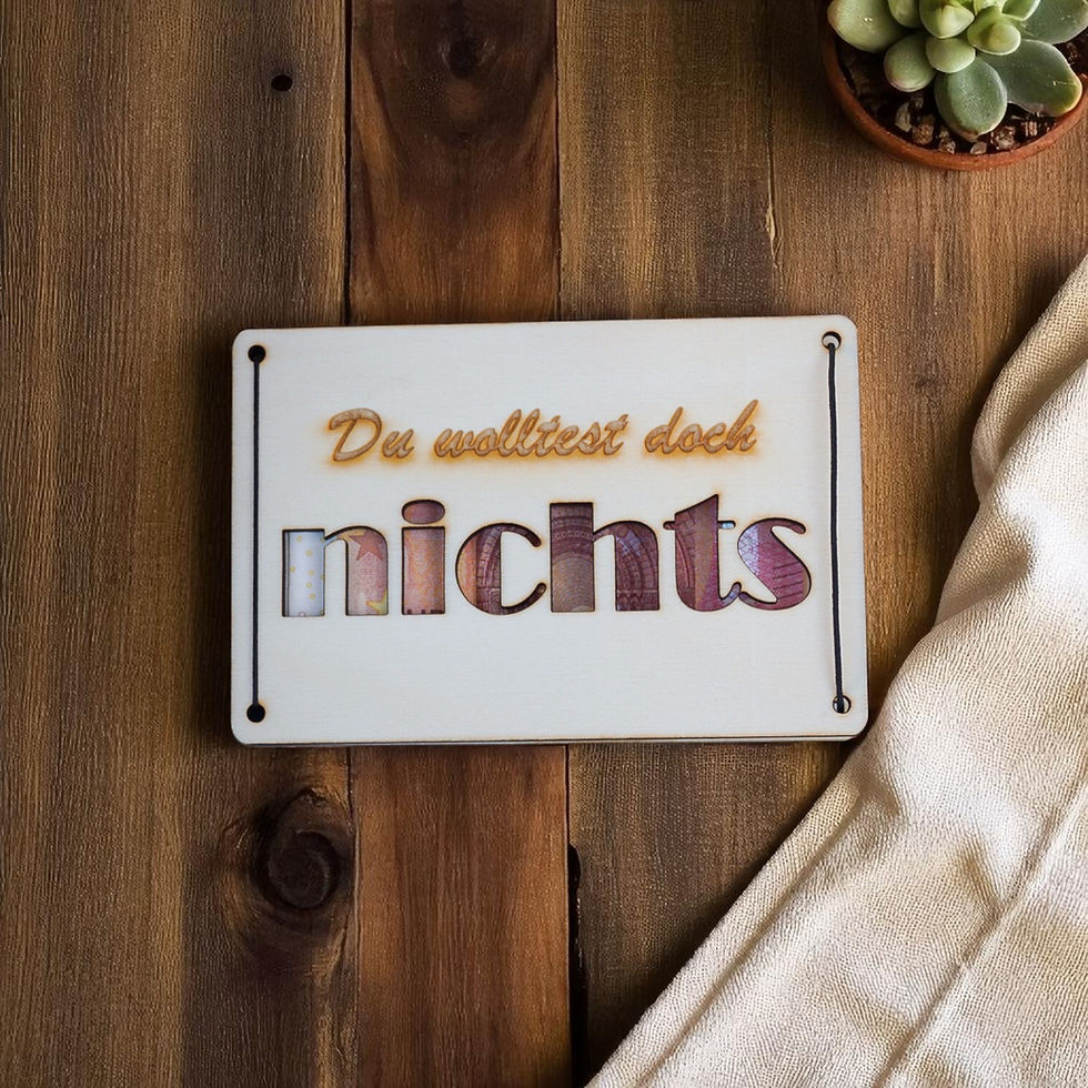 Humorvolle Holz Geldgeschenk Karte mit Schriftzug „Du wolltest doch nichts“