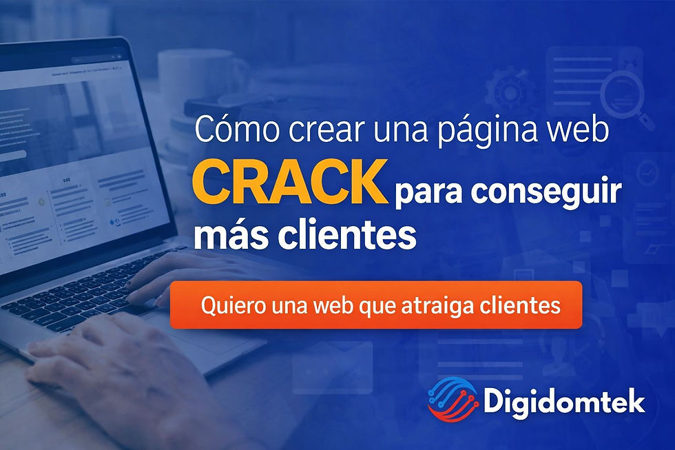 Una página web crack combina mensaje claro, CTA, SEO y confianza para convertir visitas en clientes reales, con la estrategia de Digidomtek como motor de crecimiento.