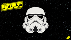 May 4th - Stormtrooper