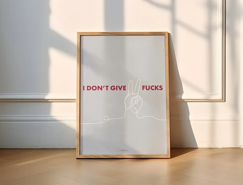 Thumbnail: I Don't Give Two Fucks Wall Art Print