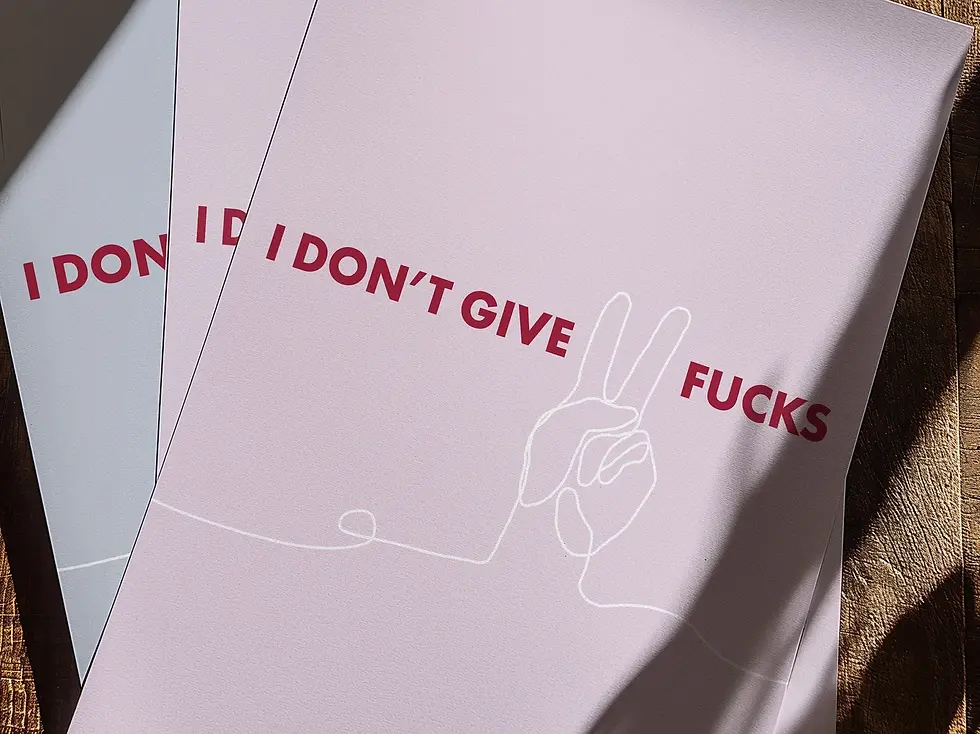 Thumbnail: I Don't Give Two Fucks Wall Art Print