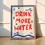Thumbnail: Drink More Water Wall Art Print