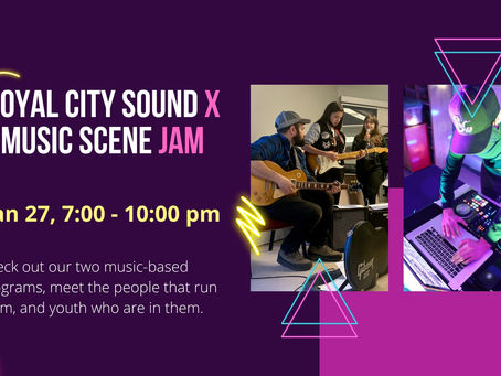 Royal City Sound x Music Scene Jam: January 27