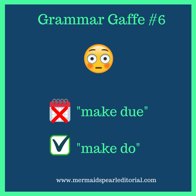 Make Due vs. Make Do