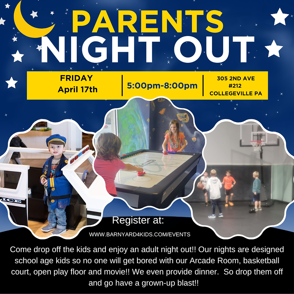 Parent's Night Out - April 17th