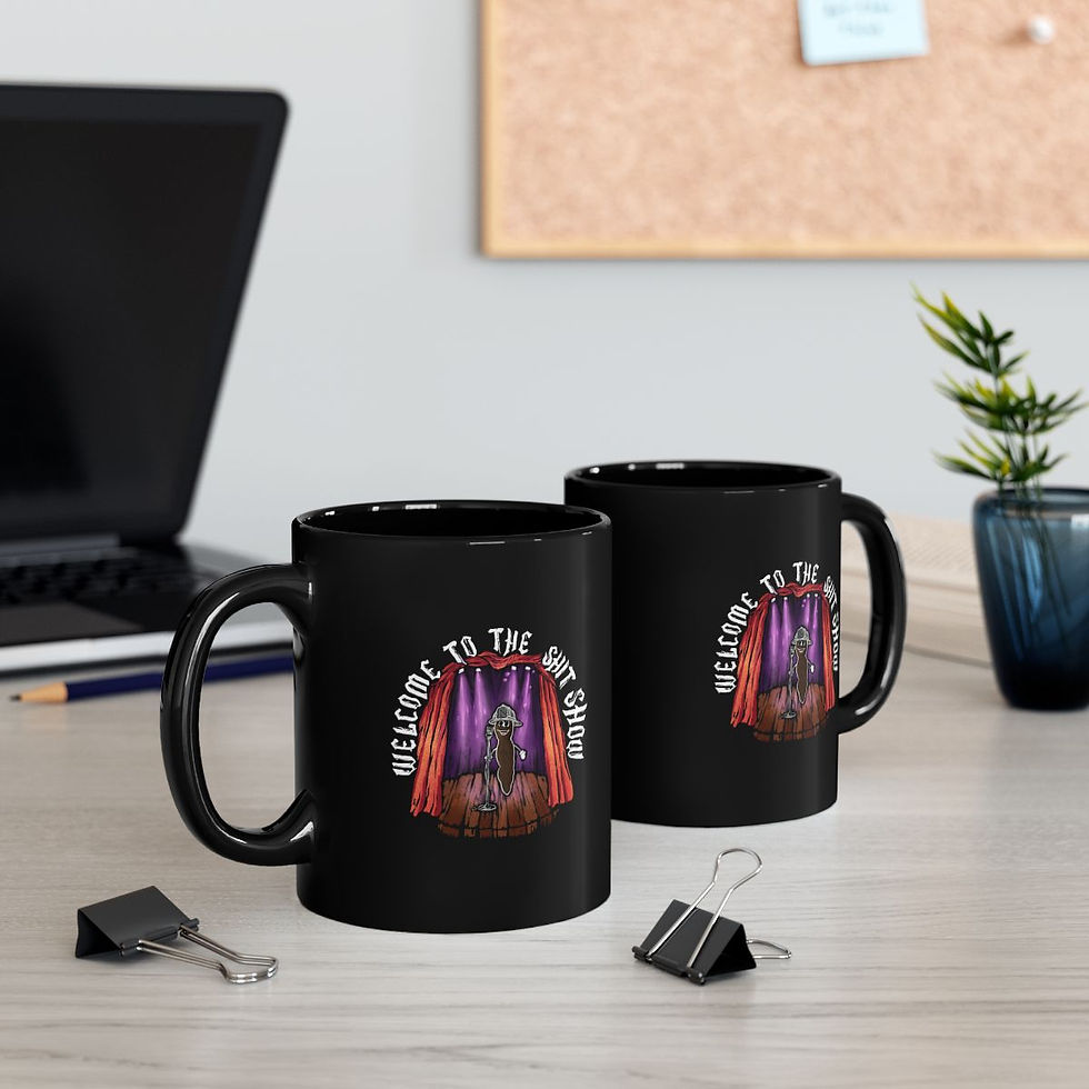 Thumbnail: Welcome To The Shit Show Black Mug (11oz, 15oz)