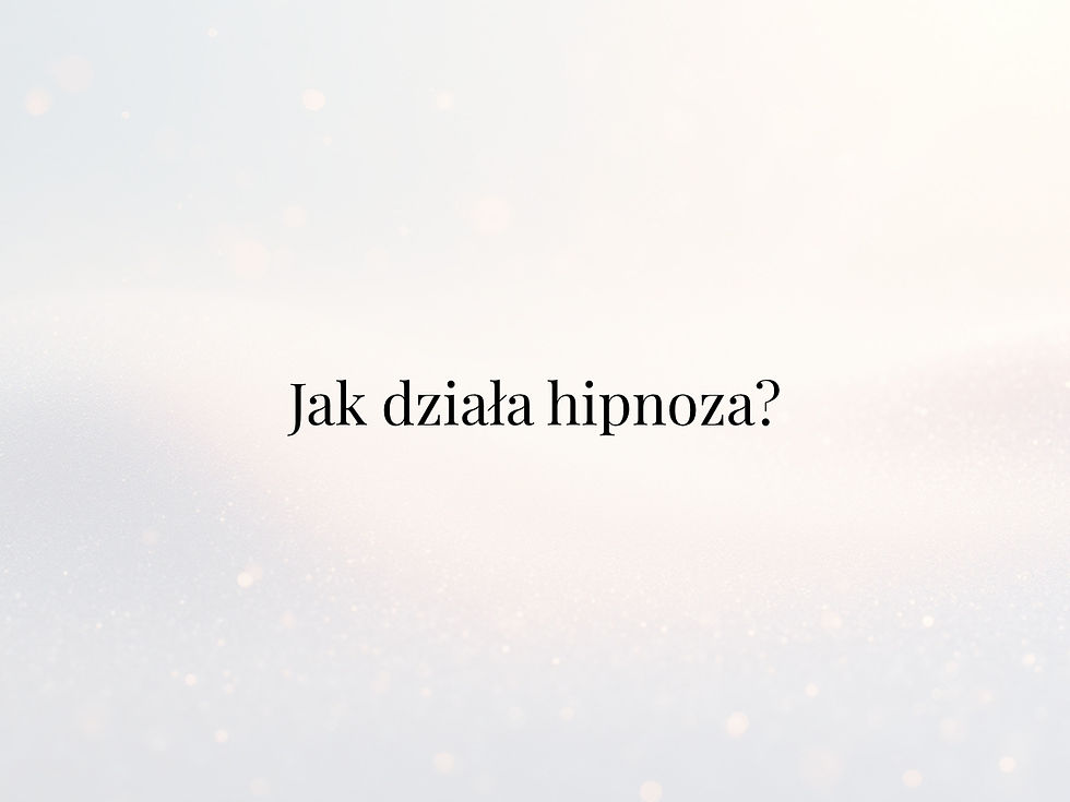 Działanie hipnozy w pigułce