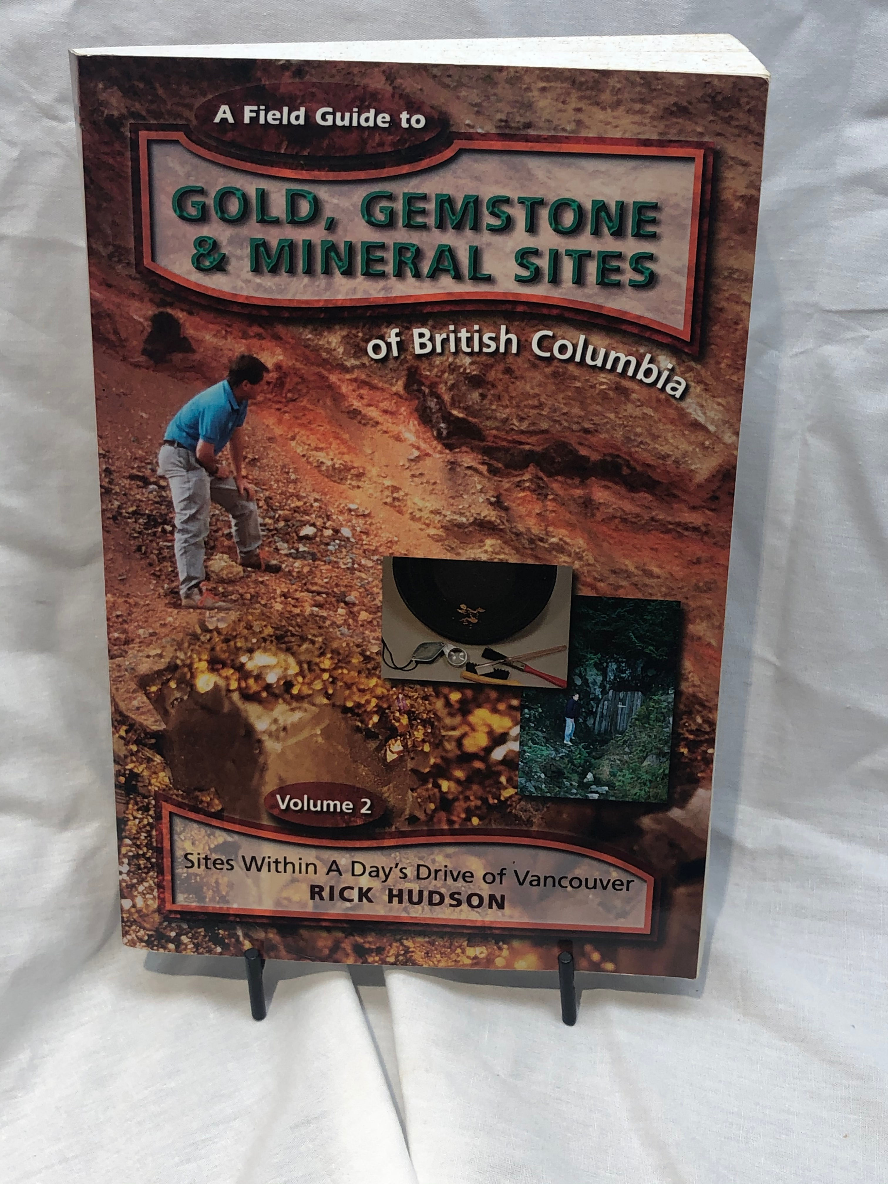 Gold Gemstone and Mineral Sites of British Columbia