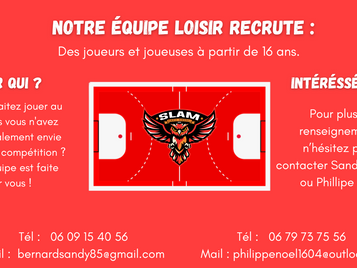 NOTRE EQUIPE LOISIR RECRUTE !