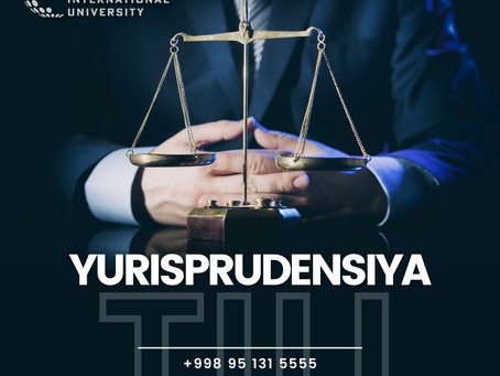 🎓 TIU dagi Yurisprudensiya yo‘nalishi sizlar uchun.