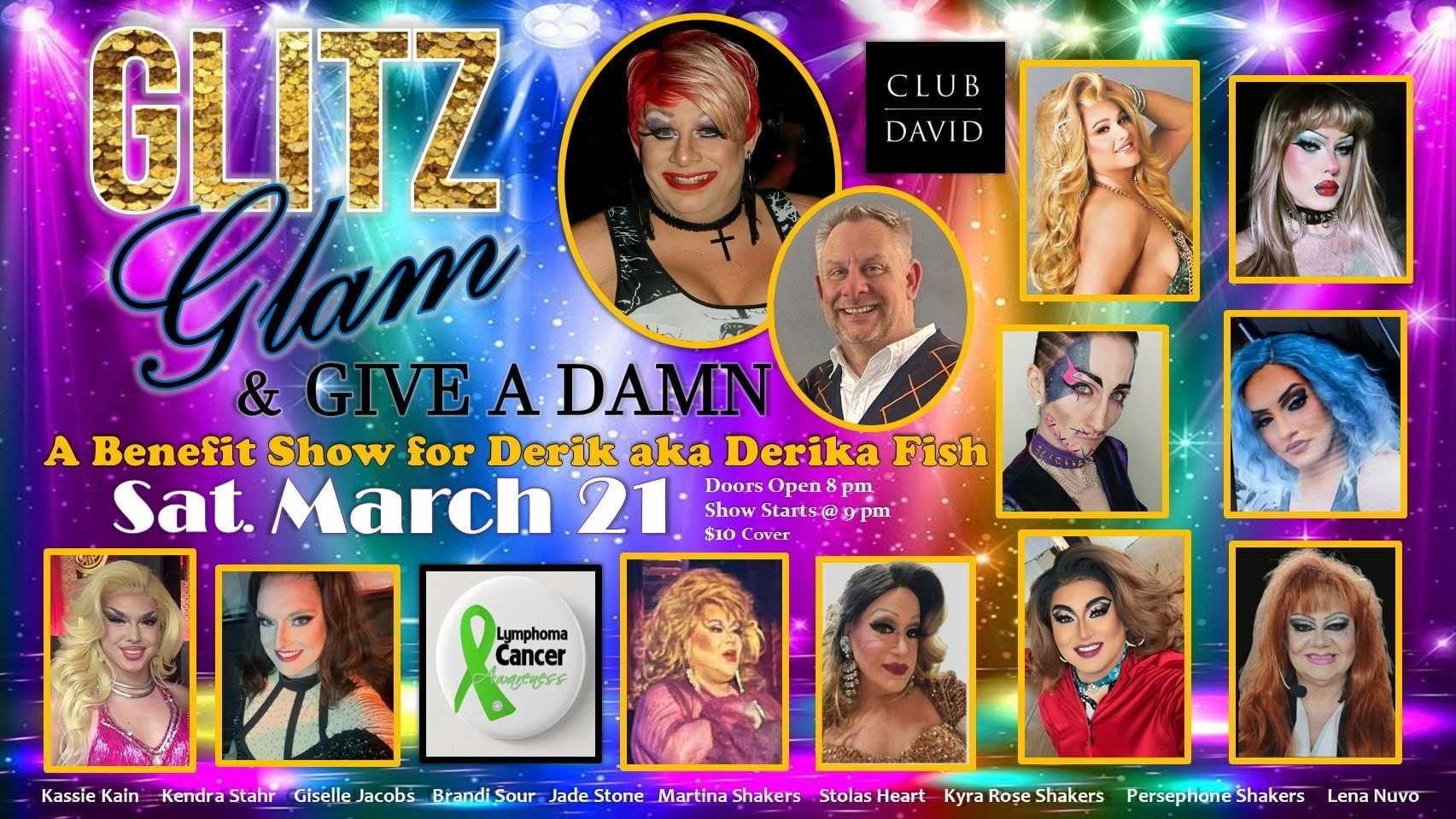Glitz Glam & Give A Damn: A Benefit Show For Derik aka Derika Fish